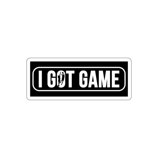 I Got Game Sticker