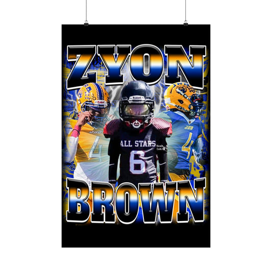 Zyon Brown Poster 24" x 36"