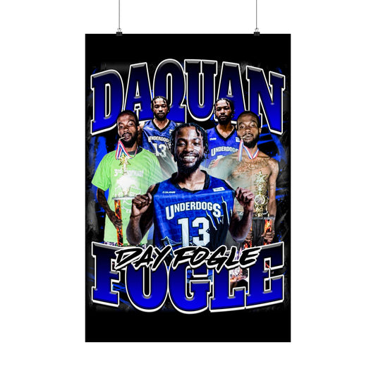 Daquan Fogle Poster 24" x 36"
