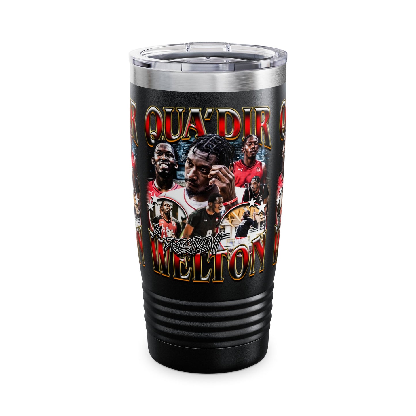 Qua’Dir Welton Stainless Steal Tumbler