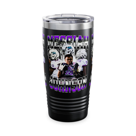 Messiah Johnson Stainless Steal Tumbler