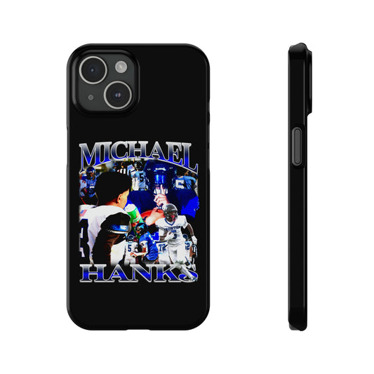Michael Hanks Phone Case