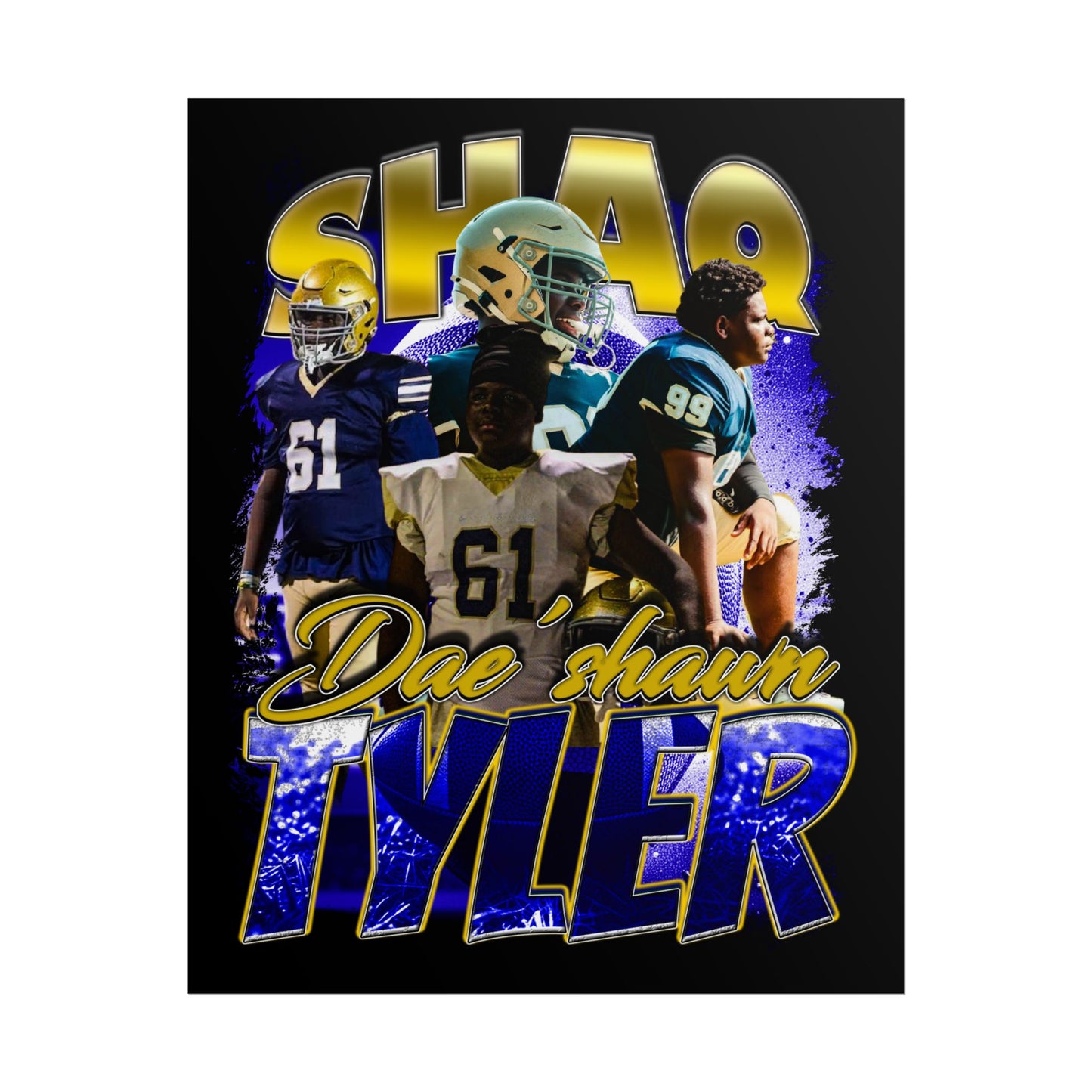 Dae'shawn Tyler Poster