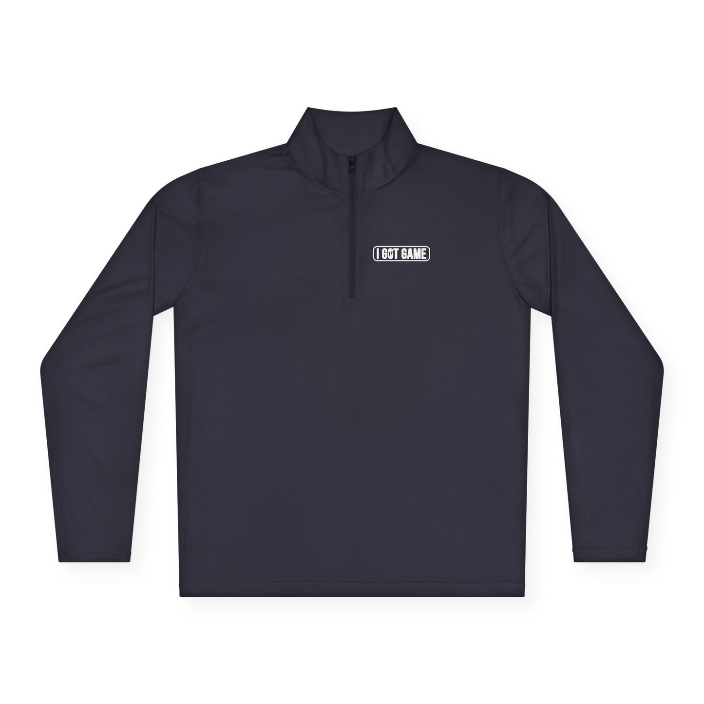 I Got Game Quarter-Zip Sports Pullover