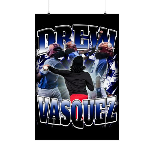 Drew Vasquez Poster 24" x 36"