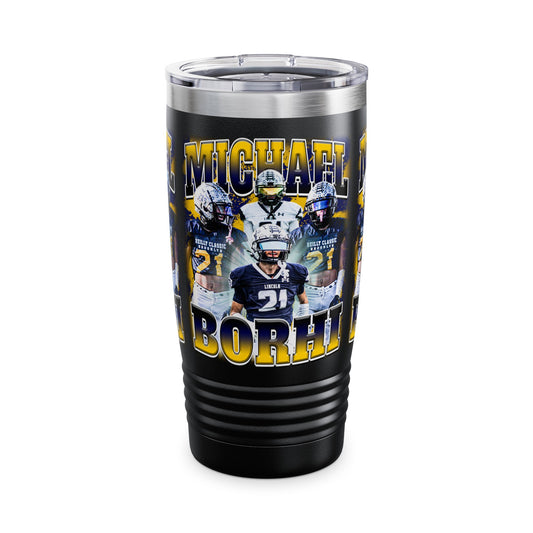 Michael Borhi Stainless Steal Tumbler