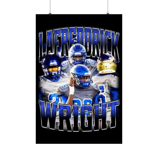 Lafreddrick Wright Poster 24" x 36"