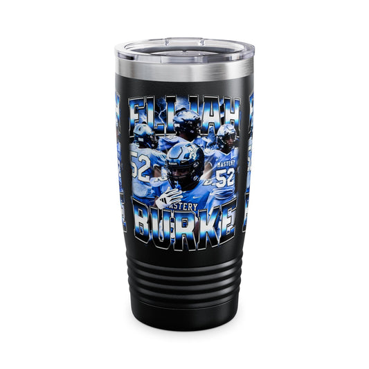 Elijah Burke Stainless Steal Tumbler