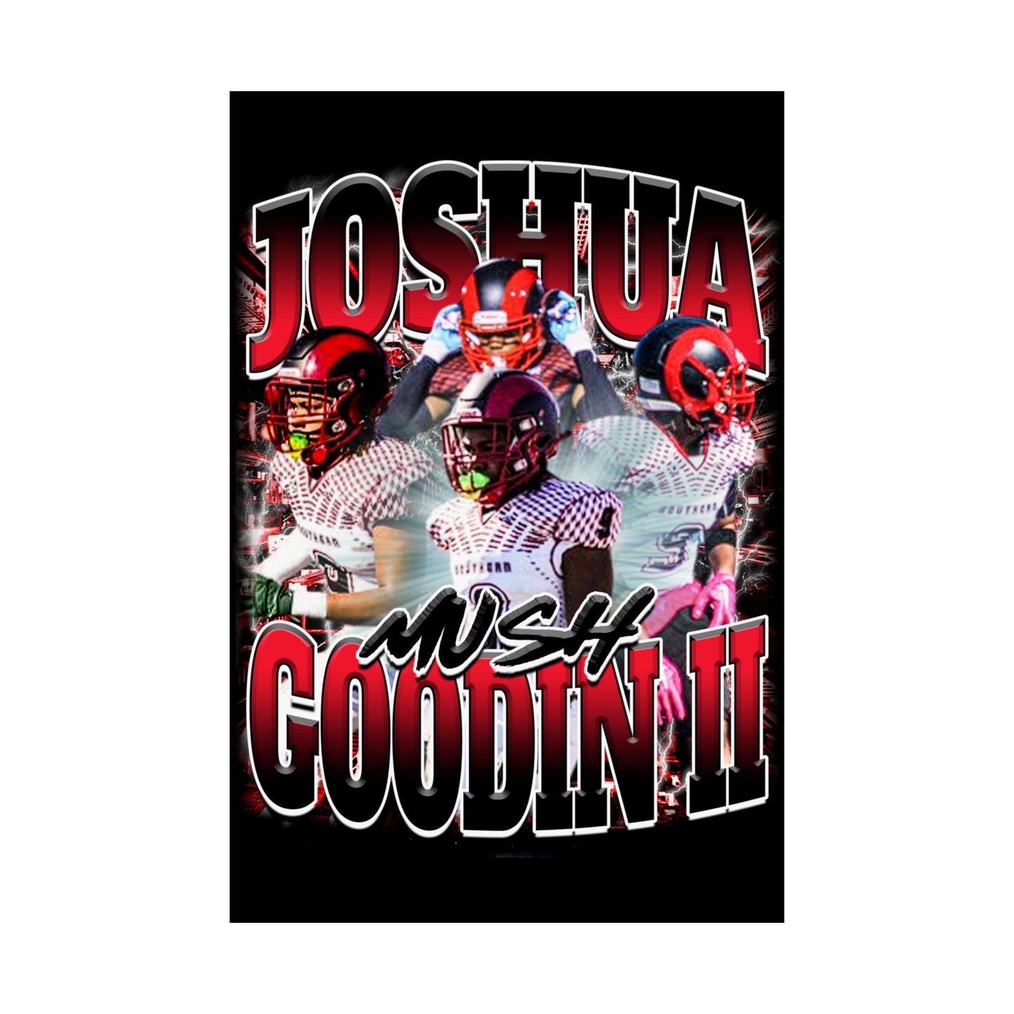 Joshua "MUSH" Goodin II Poster 24" x 36"