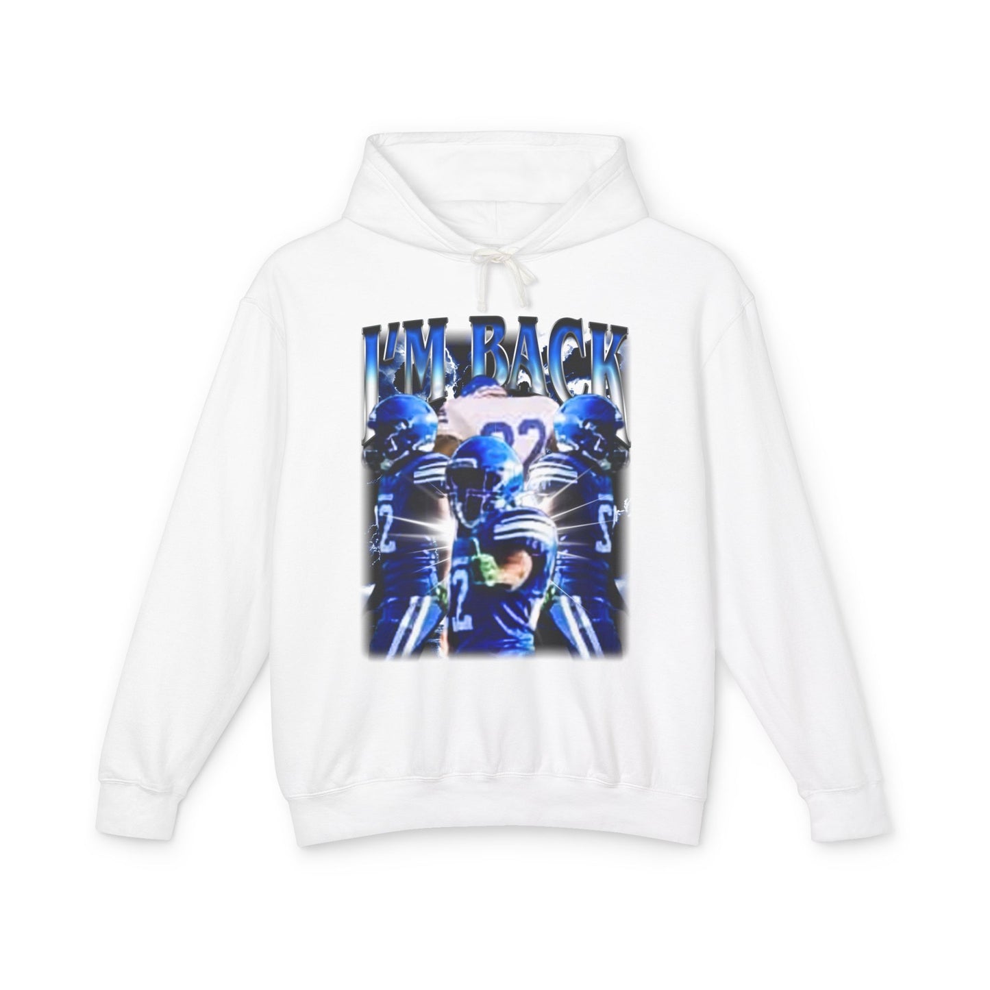 I’m Back Hoodie