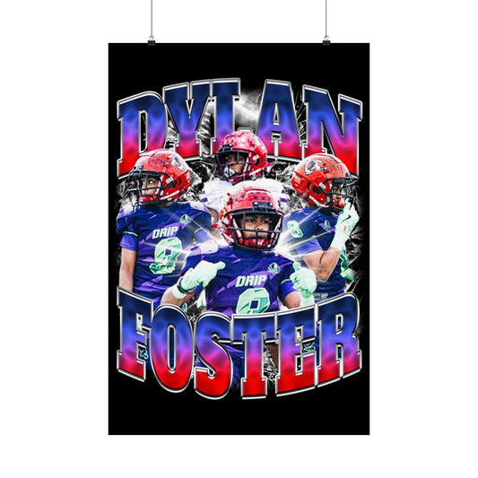 Dylan Foster Poster 24" x 36"