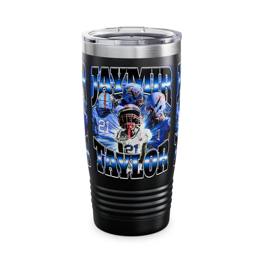 Jaymir Taylor Stainless Steal Tumbler