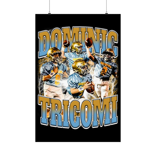 Dominic Tricomi Poster 24" x 36"