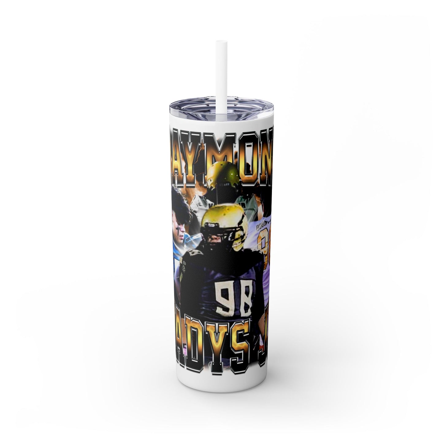 Raymond Vadys Jr Stainless Steal Tumbler