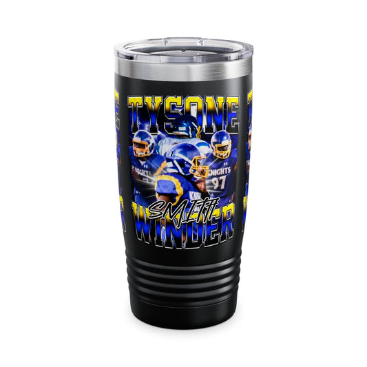 Tysone Smith Winder Stainless Steal Tumbler