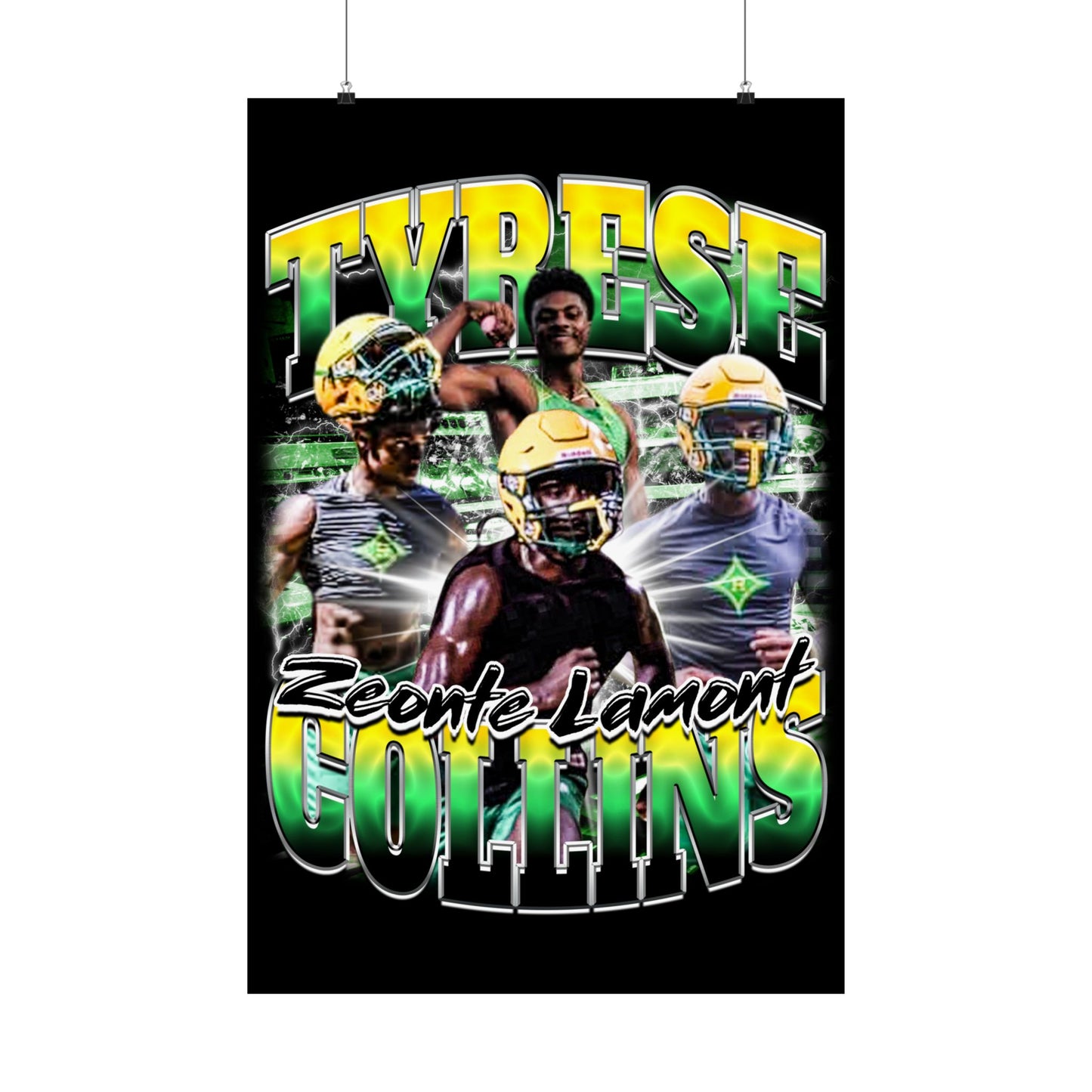Tyrese Zeonte Lamont Collins Poster 24" x 36"