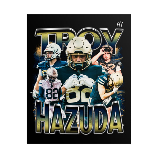 Troy Hazuda Poster