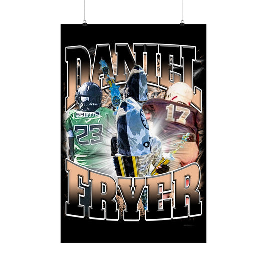 Daniel Fryer Poster 24" x 36"