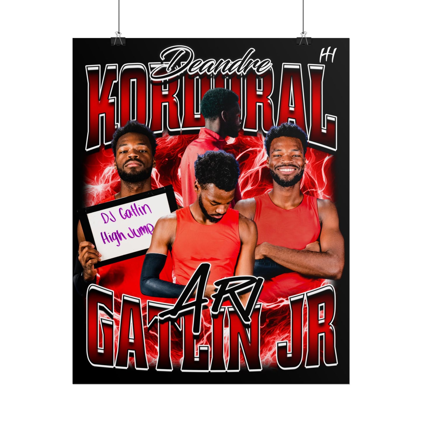 DEANDRE KORDORAL GATLIN JR Posters