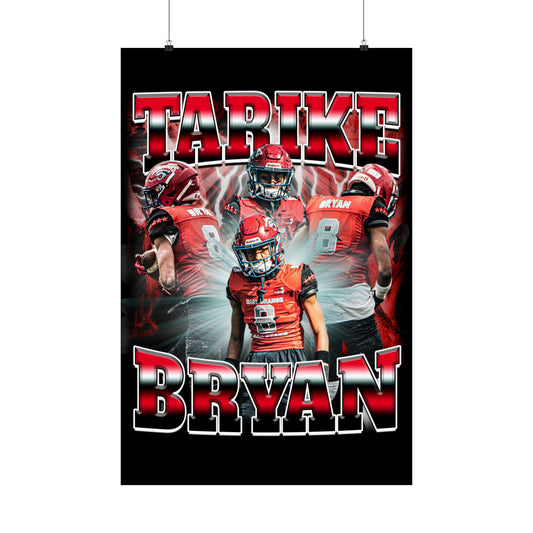 Tarike Bryan Poster 24" x 36"