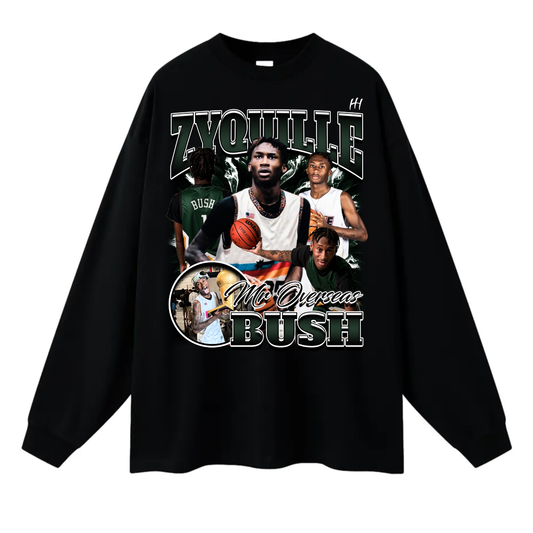 Zyquille Bush Long Sleeve Tee