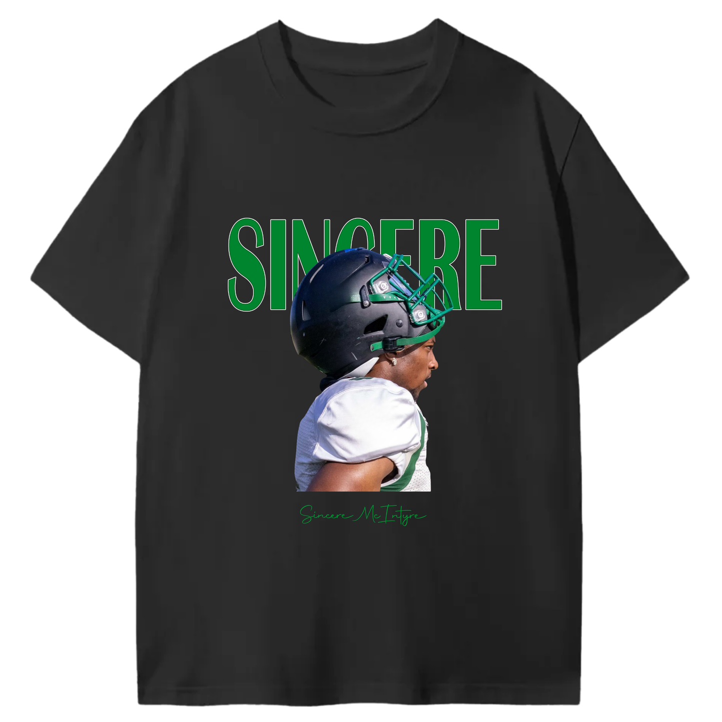 Sincere McIntyre T-shirt