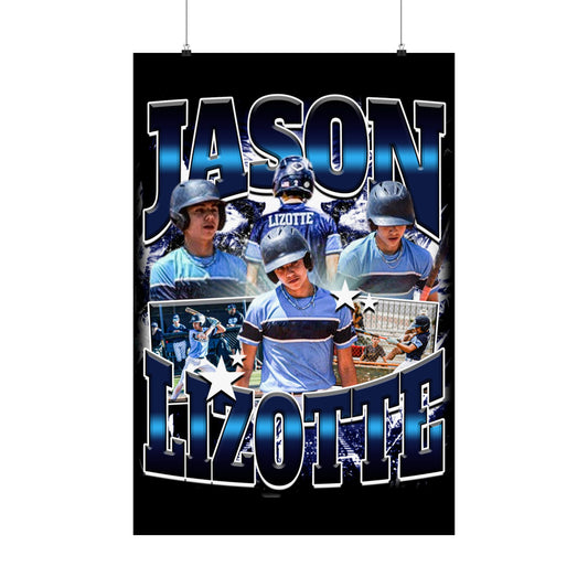 Jason Lizotte Poster 24" x 36"