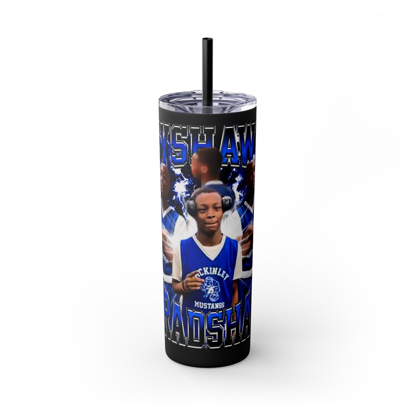 Tyshawn Bradshaw Stainless Steal Tumbler