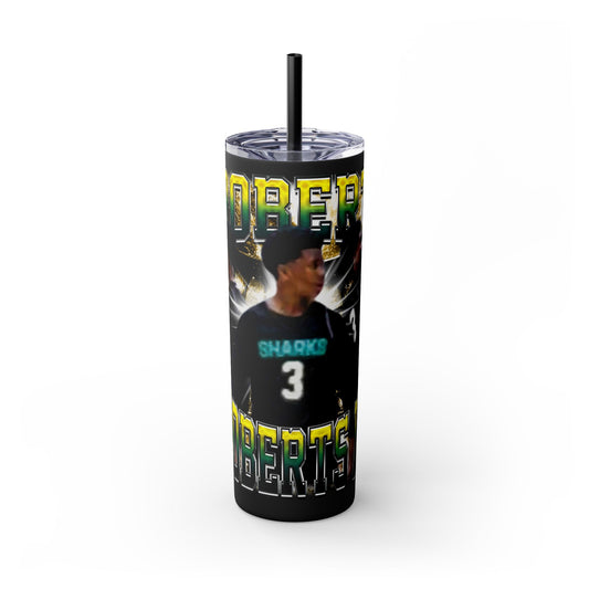 Robert Roberts IV Stainless Steal Tumbler