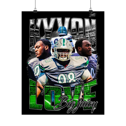 Kyvon Love  Posters
