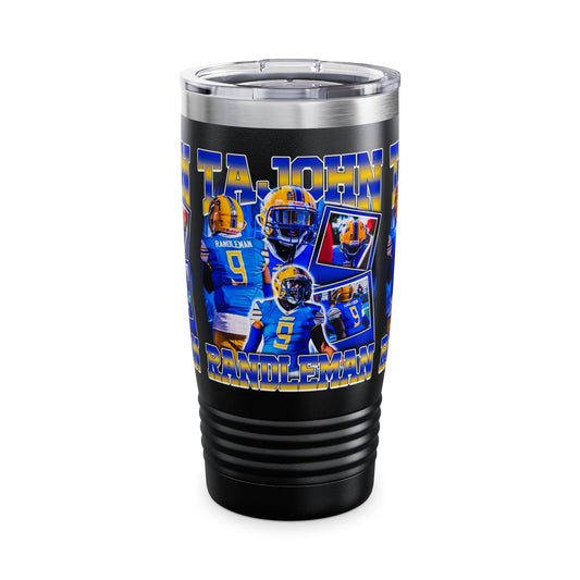 Tajohn Randleman Stainless Steal Tumbler