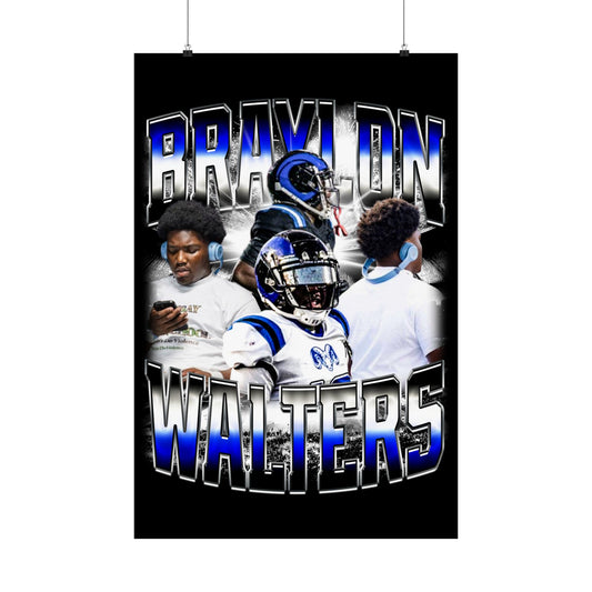 Braylon Walters Poster 24" x 36"