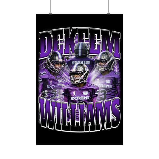 Dekeem Williams Poster 24" x 36"