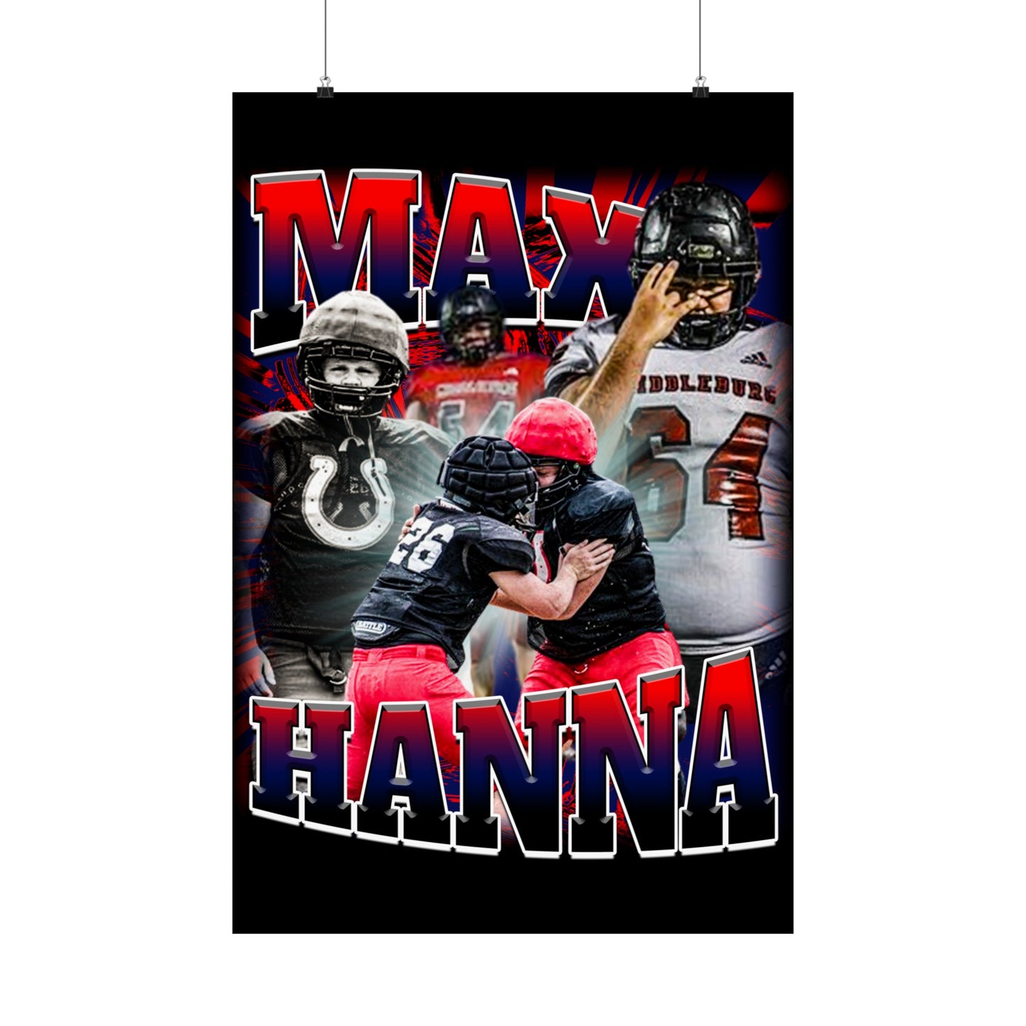 Max Hanna Poster 24" x 36"