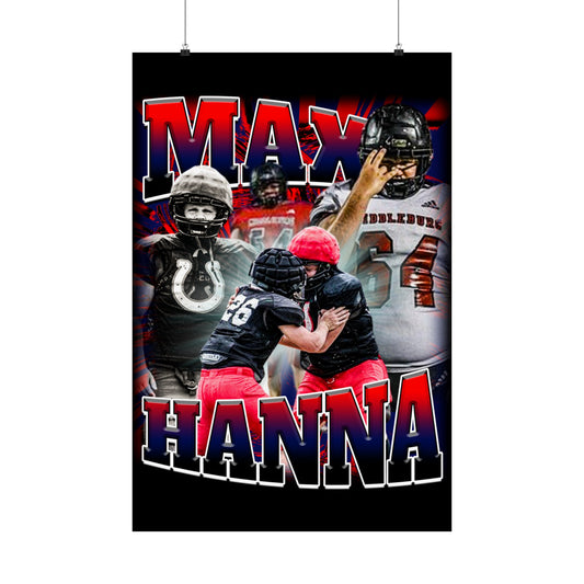 Max Hanna Poster 24" x 36"