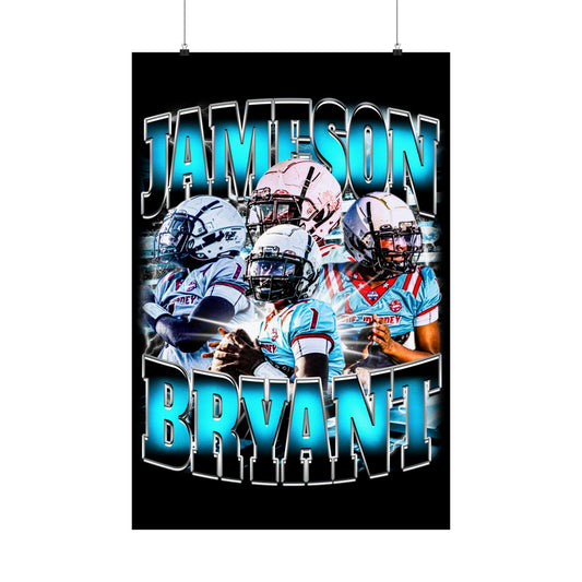 Jameson Bryant Poster 24" x 36"