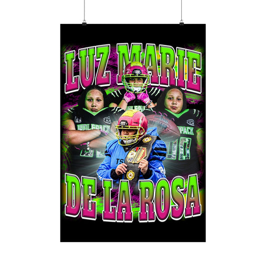 Luz Marie De La Rosa Poster 24" x 36"