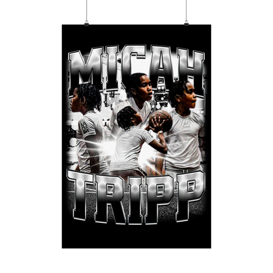 Micah Tripp Poster 24" x 36"
