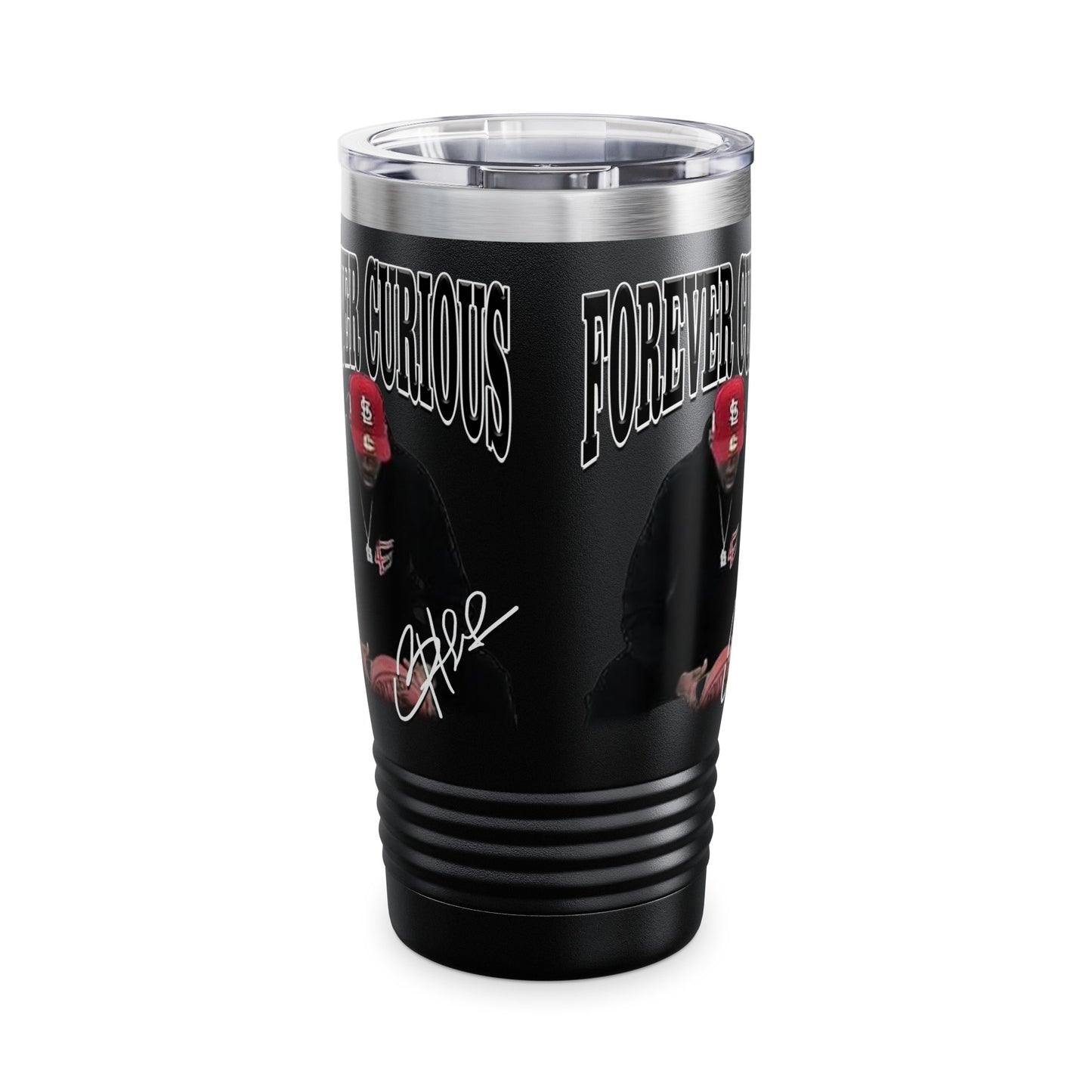 Forever Curious Stainless Steal Tumbler