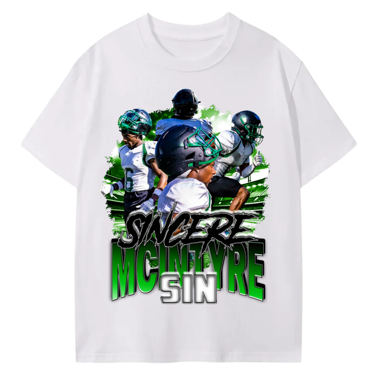 Sincere McIntyre T-shirt