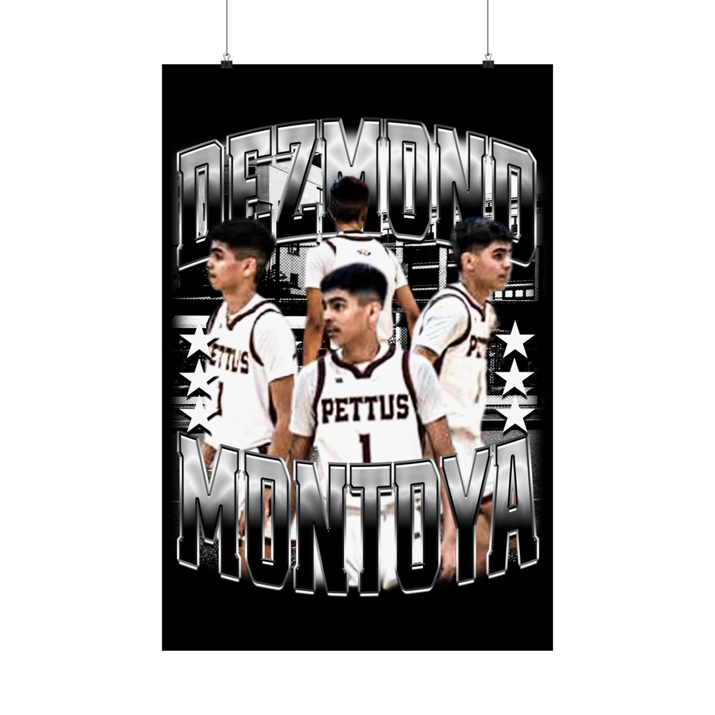 Dezmond Montoya Poster 24" x 36"