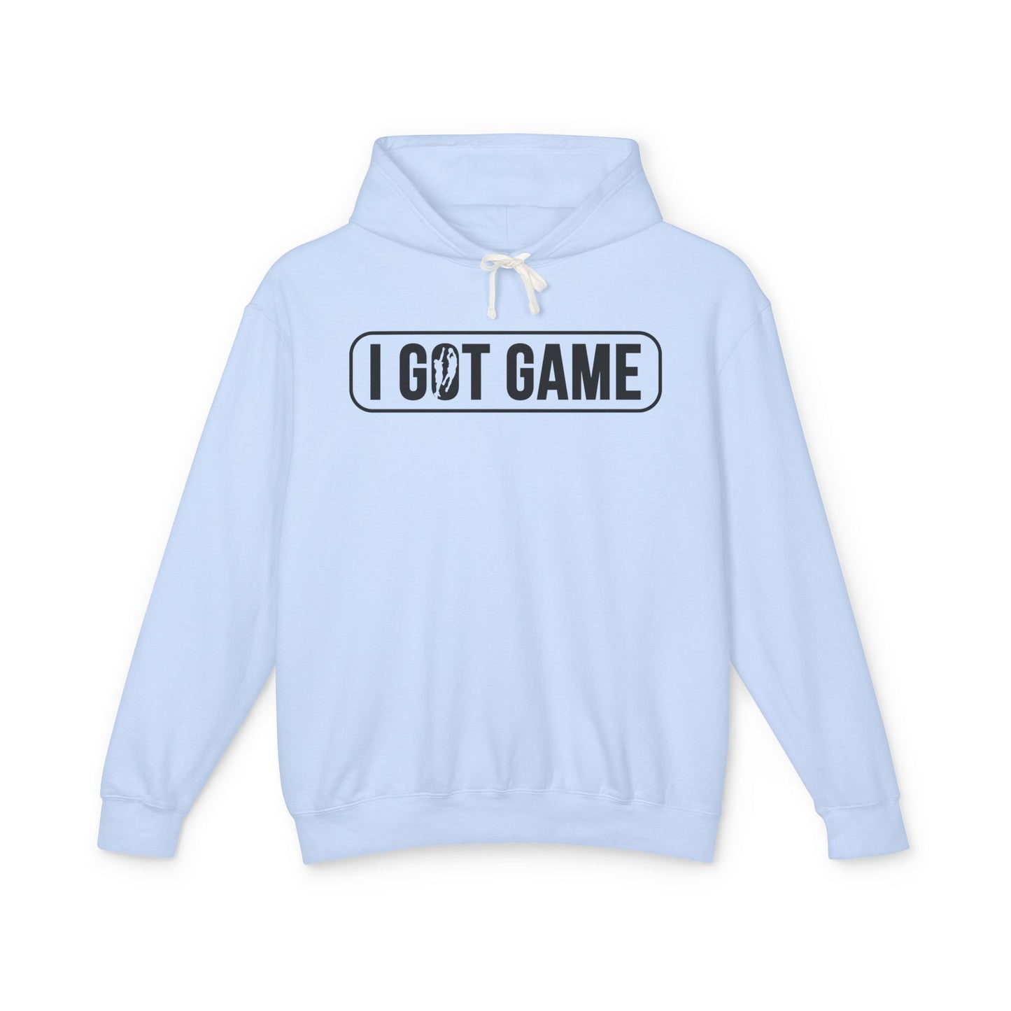 I Got Game Hoodie