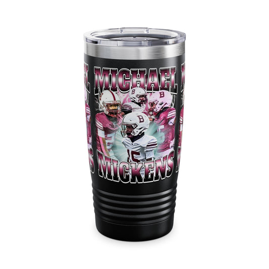 Michael Mickens Stainless Steal Tumbler