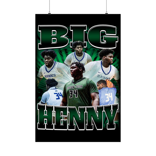 Big Henny Poster 24" x 36"