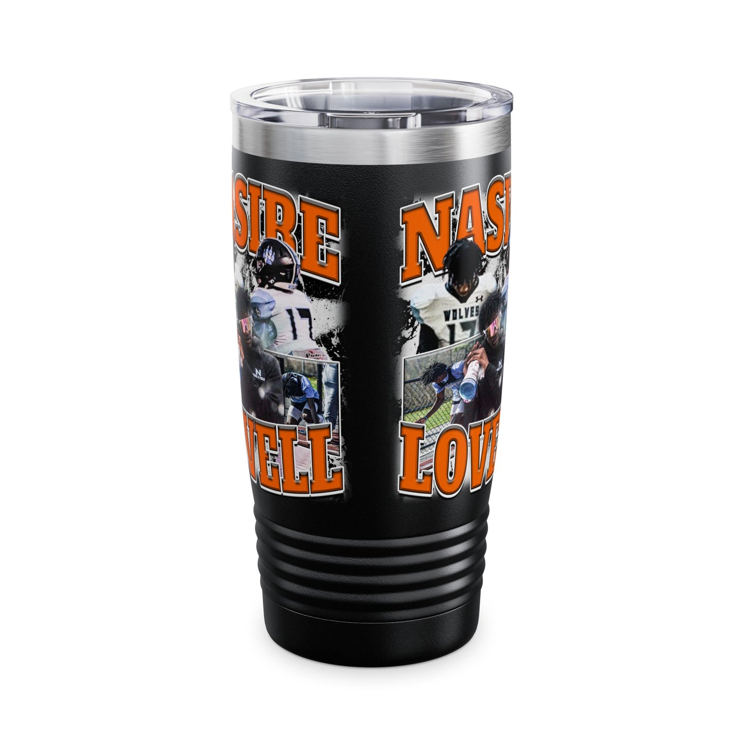 Nasire Lovell Stainless Steal Tumbler