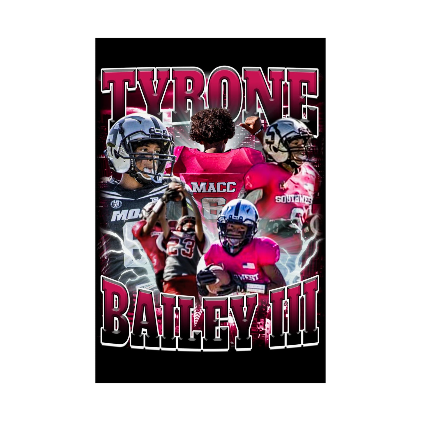 Tyrone Bailey III Poster 24" x 36"