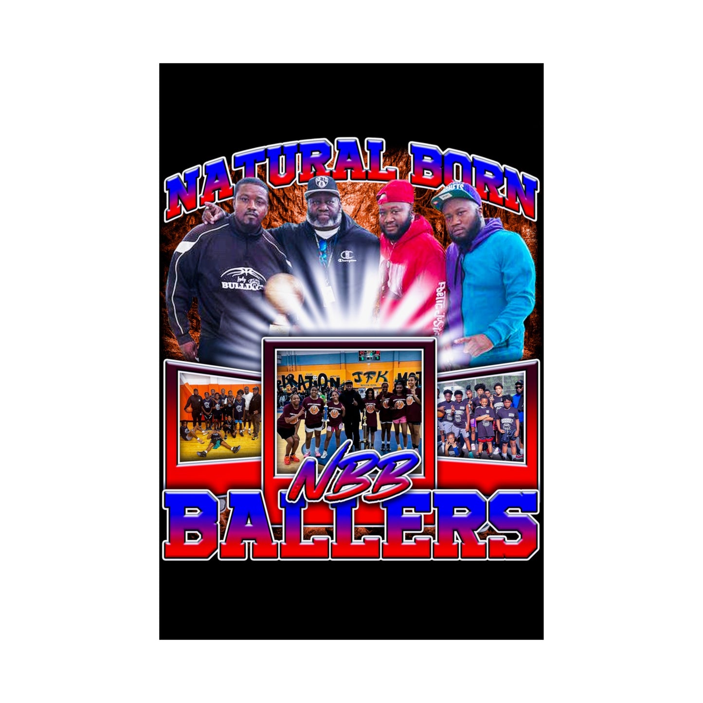 Natural Born Ballers Poster 24" x 36"