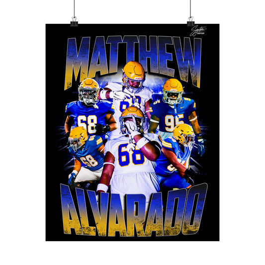 Matthew Alvarado Poster