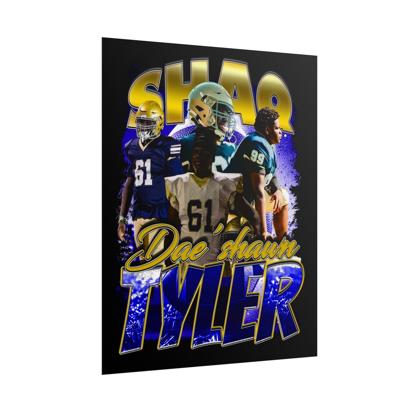 Dae'shawn Tyler Poster