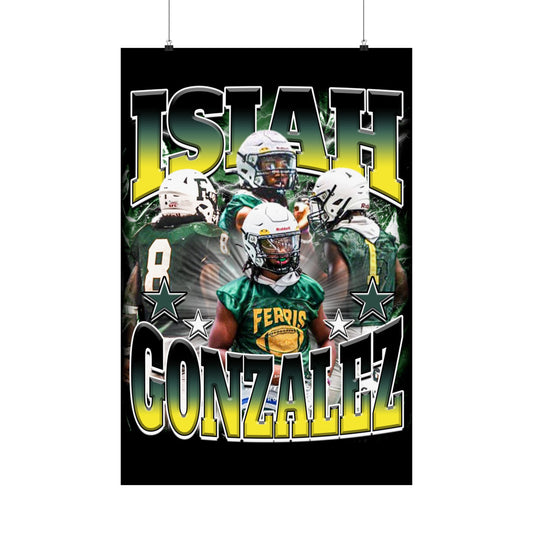 Isiah Gonzalez Poster 24" x 36"